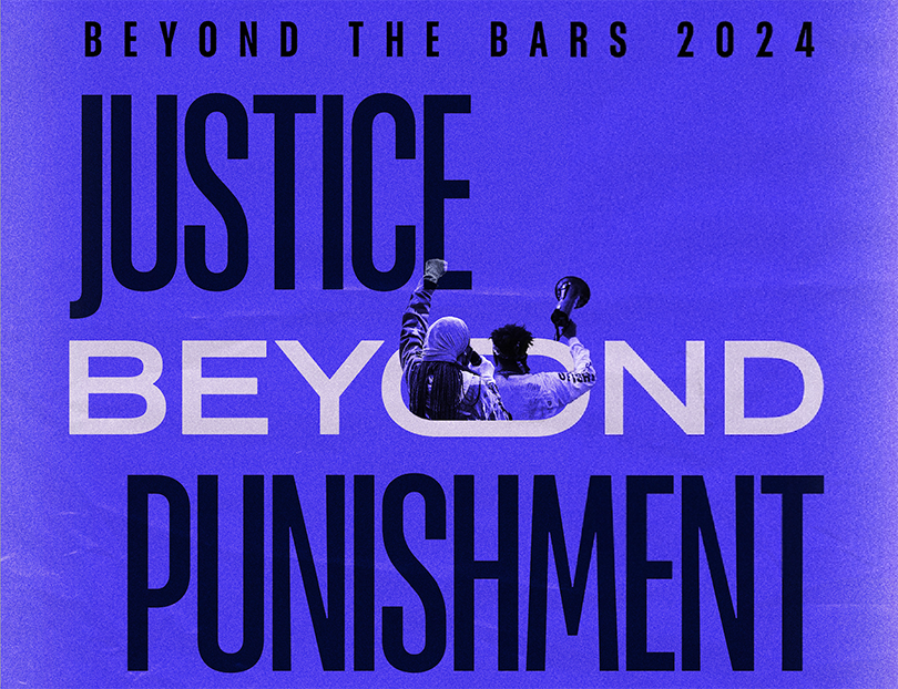 Beyond the Bars 2024: Justice Beyond Punishment